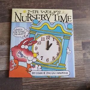 Mr Wolf's Nursery Time