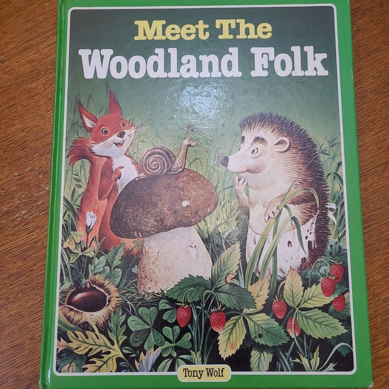 Meet the Woodland Folk