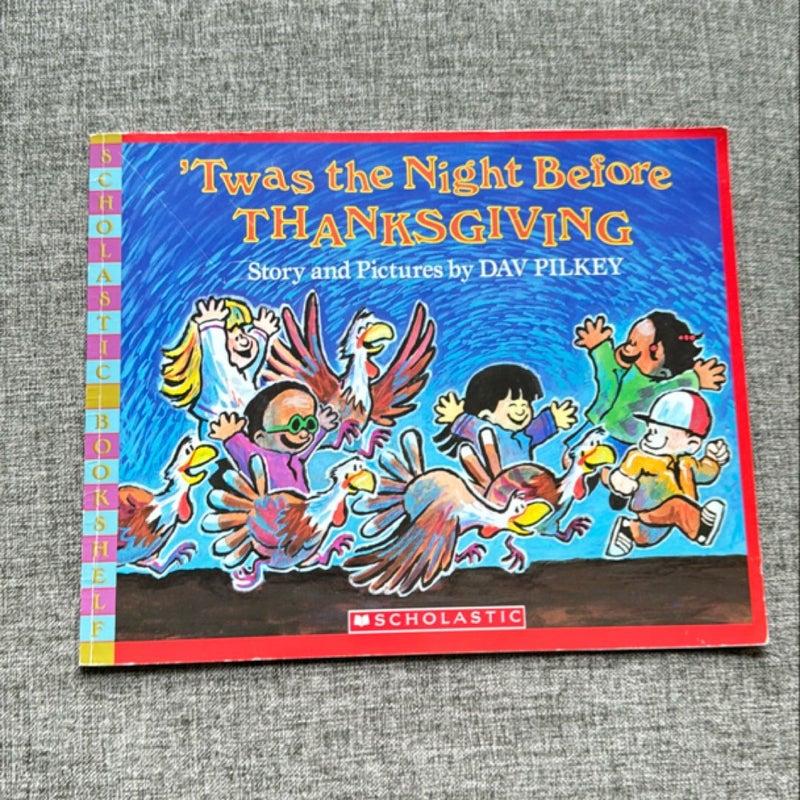 'Twas the Night Before Thanksgiving