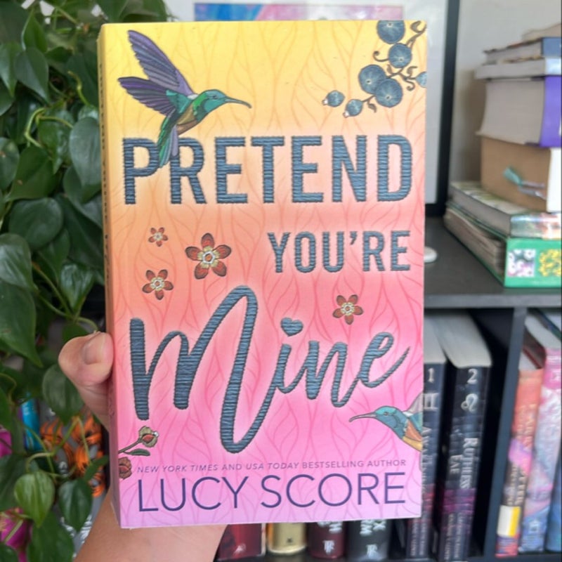 Pretend You're Mine