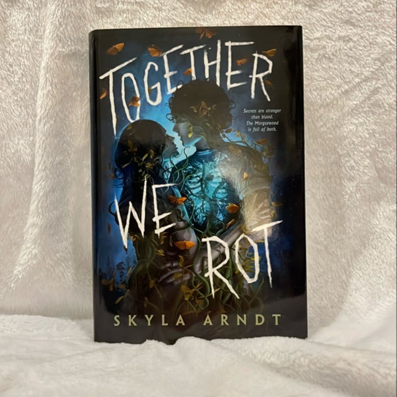 Together We Rot