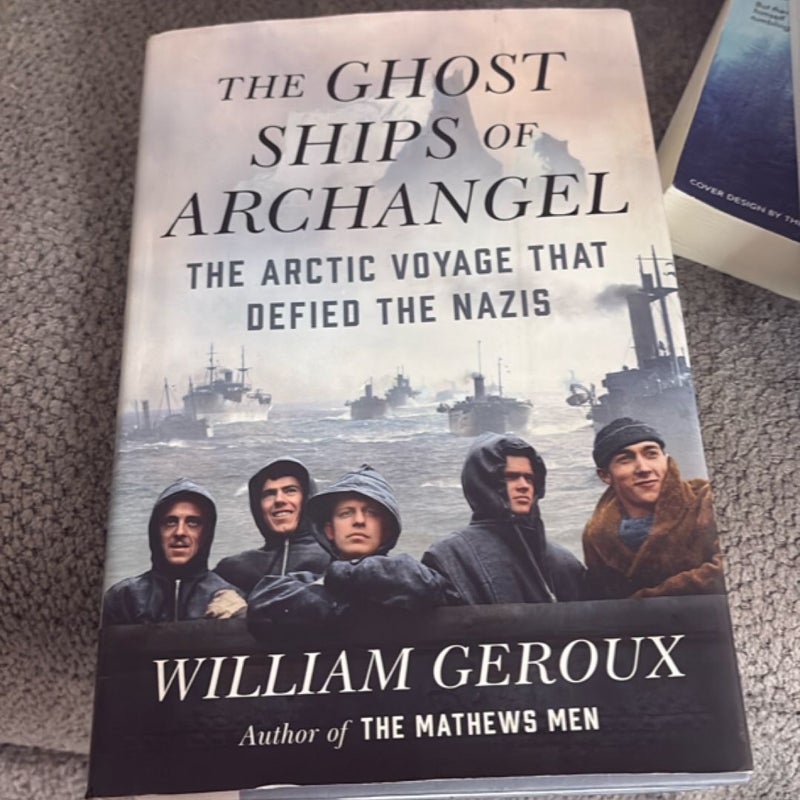 The Ghost Ships of Archangel