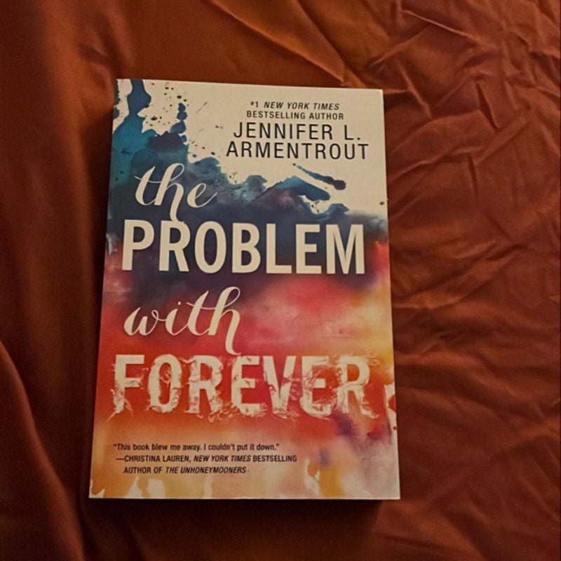 The Problem with Forever