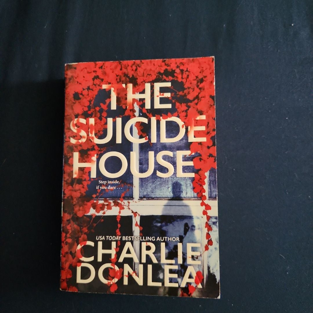 The Suicide House