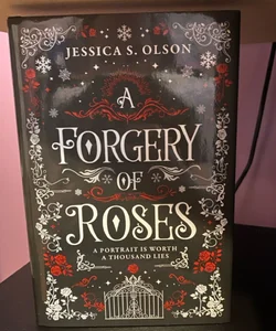 A Forgery of Roses (Owlcrate Edition)