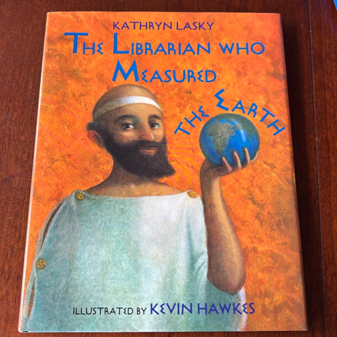 The Librarian Who Measured the Earth