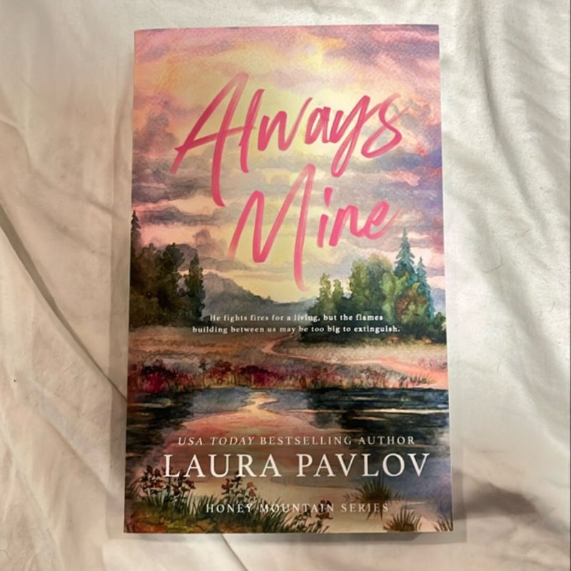 Always Mine: a Honey Mountain Series Special Edition Paperback