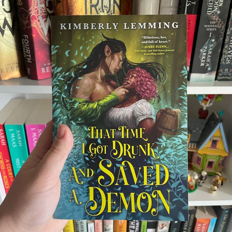 That Time I Got Drunk and Saved a Demon