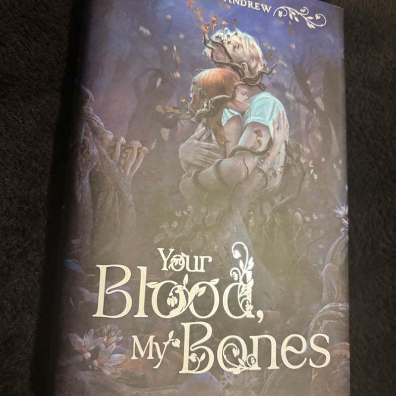 Your Blood, My Bones