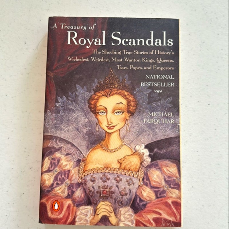 A Treasury of Royal Scandals