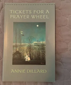Tickets for a Prayer Wheel