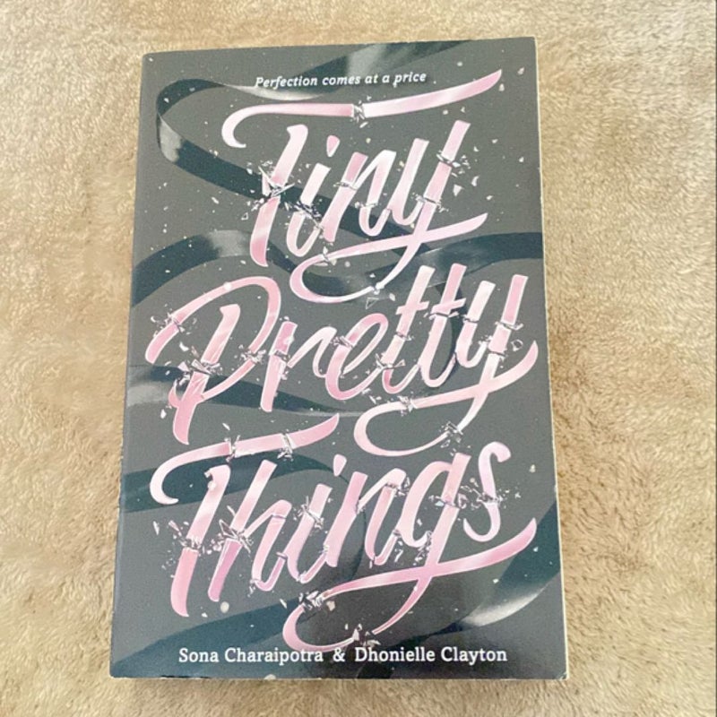 Tiny Pretty Things