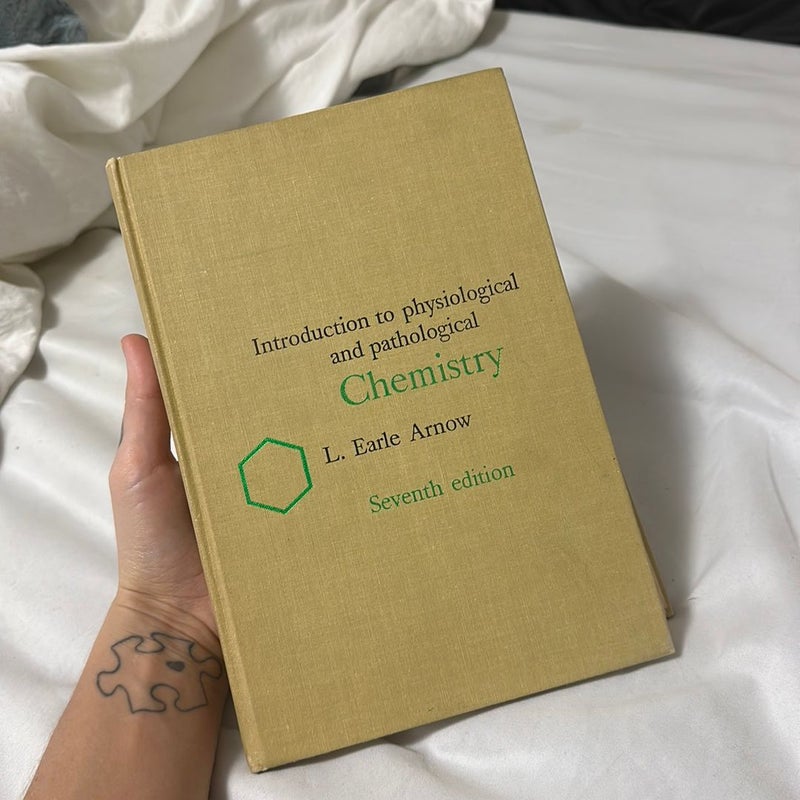 Introduction to physiological and pathological chemistry