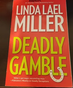 Deadly Gamble