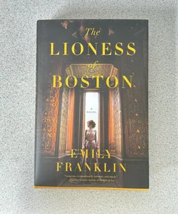 The Lioness of Boston