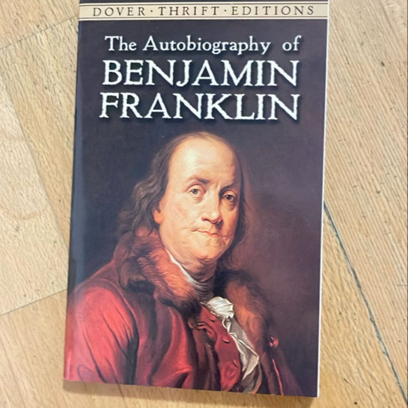 The Autobiography of Benjamin Franklin