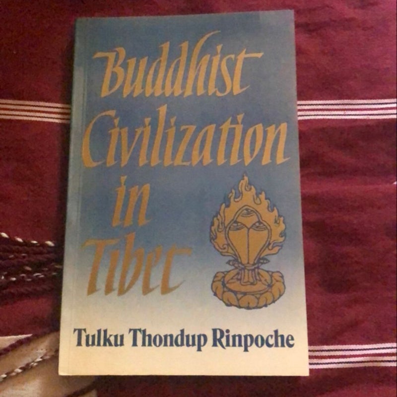 Buddhist Civilization in Tibet