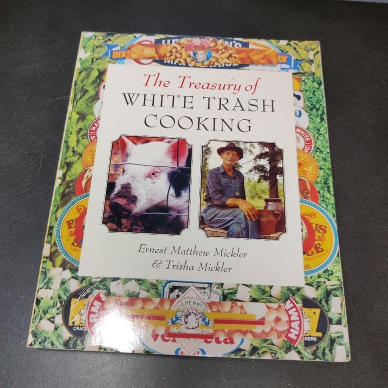 The Treasury of White Trash Cooking