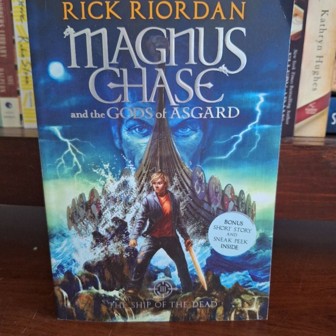 Magnus Chase and the Gods of Asgard, Book 3 the Ship of the Dead