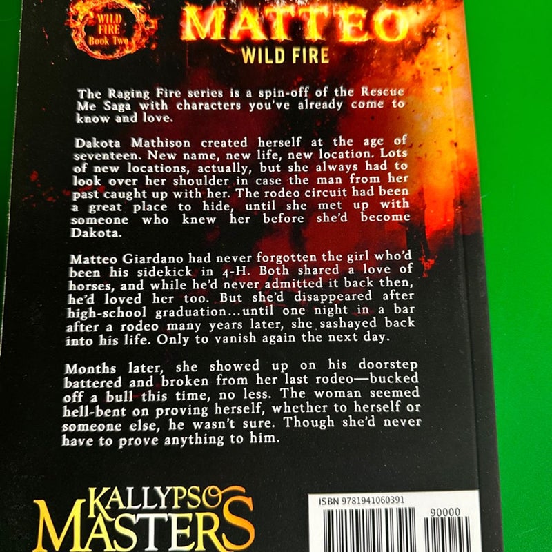 Matteo Wild Fire -Signed