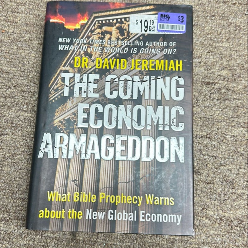 The Coming Economic Armageddon