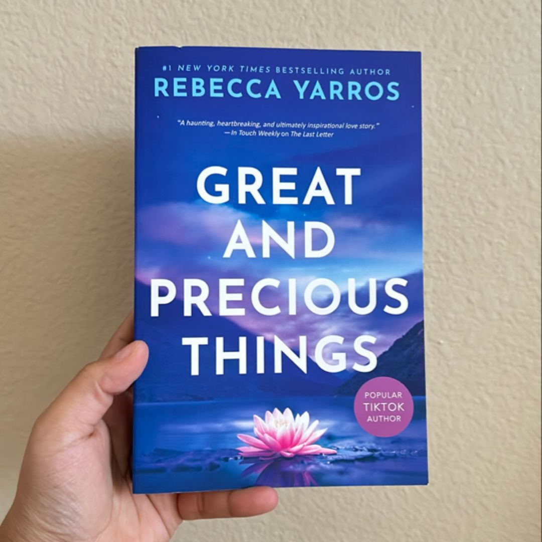 Great and Precious Things