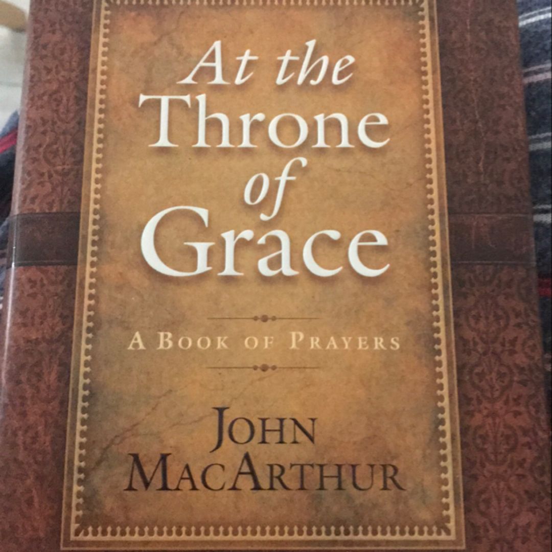 At the Throne of Grace