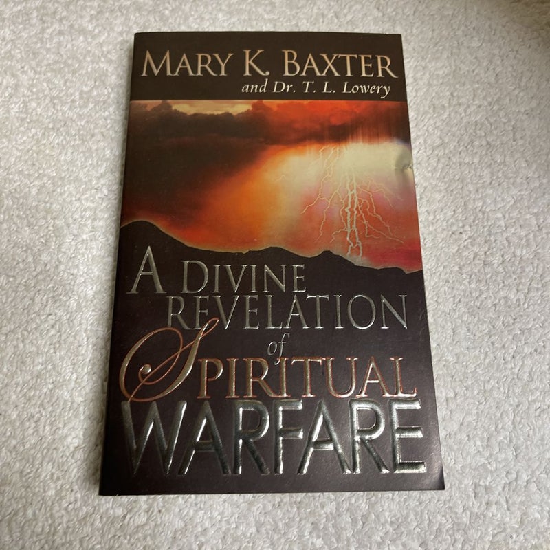 A Divine Revelation of Spiritual Warfare