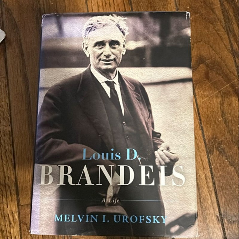 Louis D. Brandeis