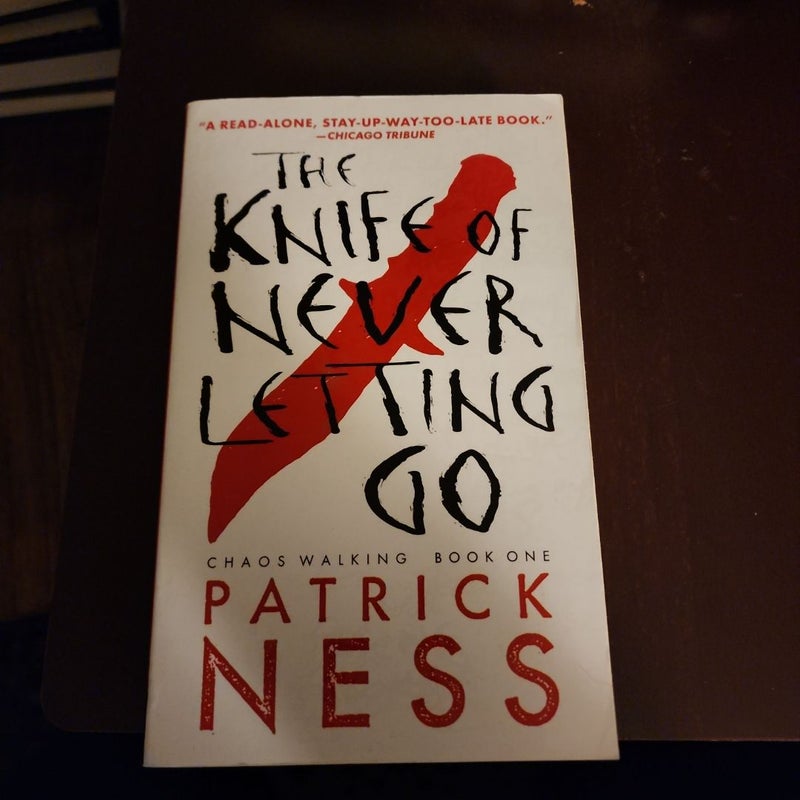 The Knife of Never Letting Go (with Bonus Short Story)