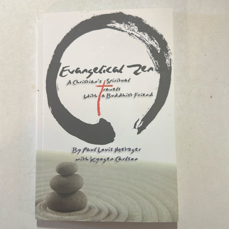 Evangelical Zen