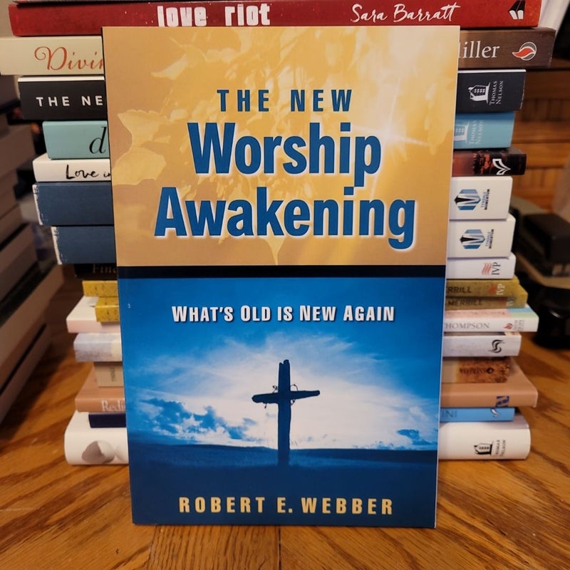 The New Worship Awakening