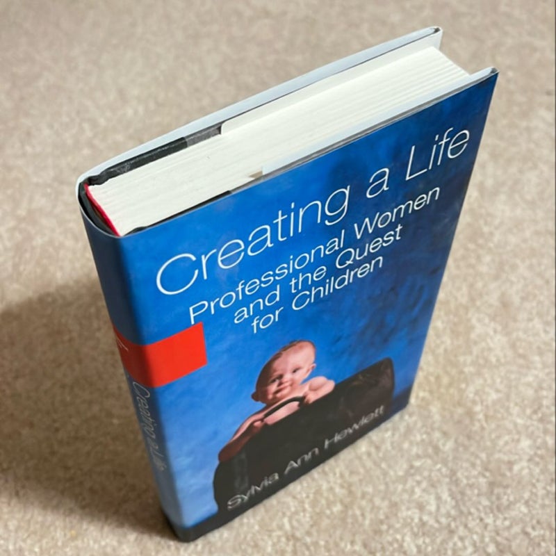 Creating a Life