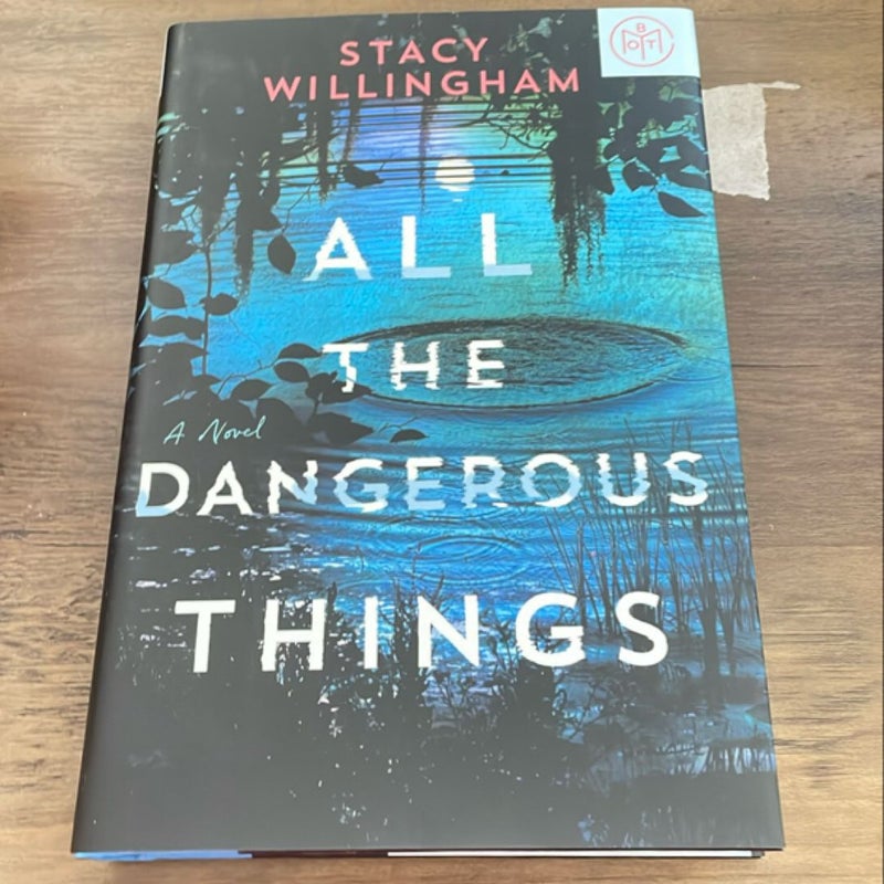 All the Dangerous Things