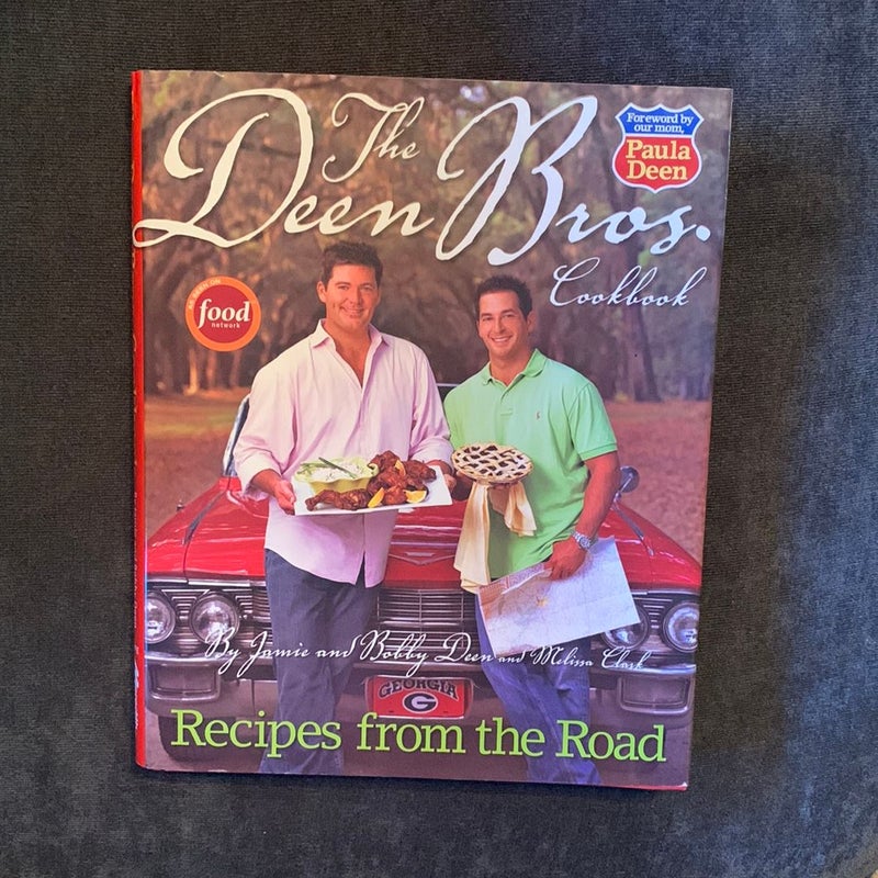 The Deen Bros. Cookbook