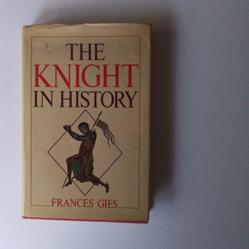 The Knight in History