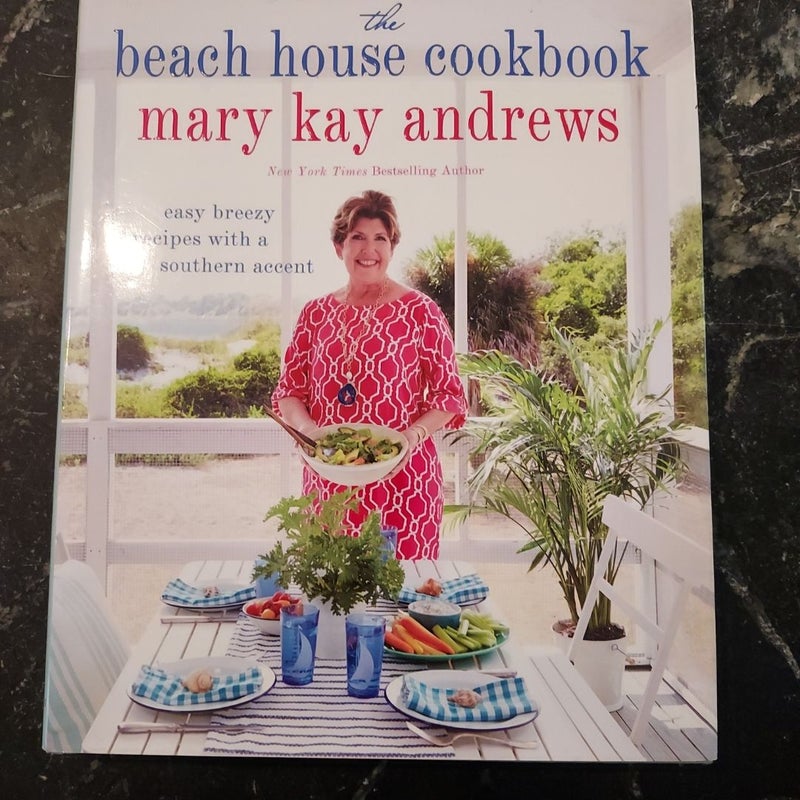 The Beach House Cookbook