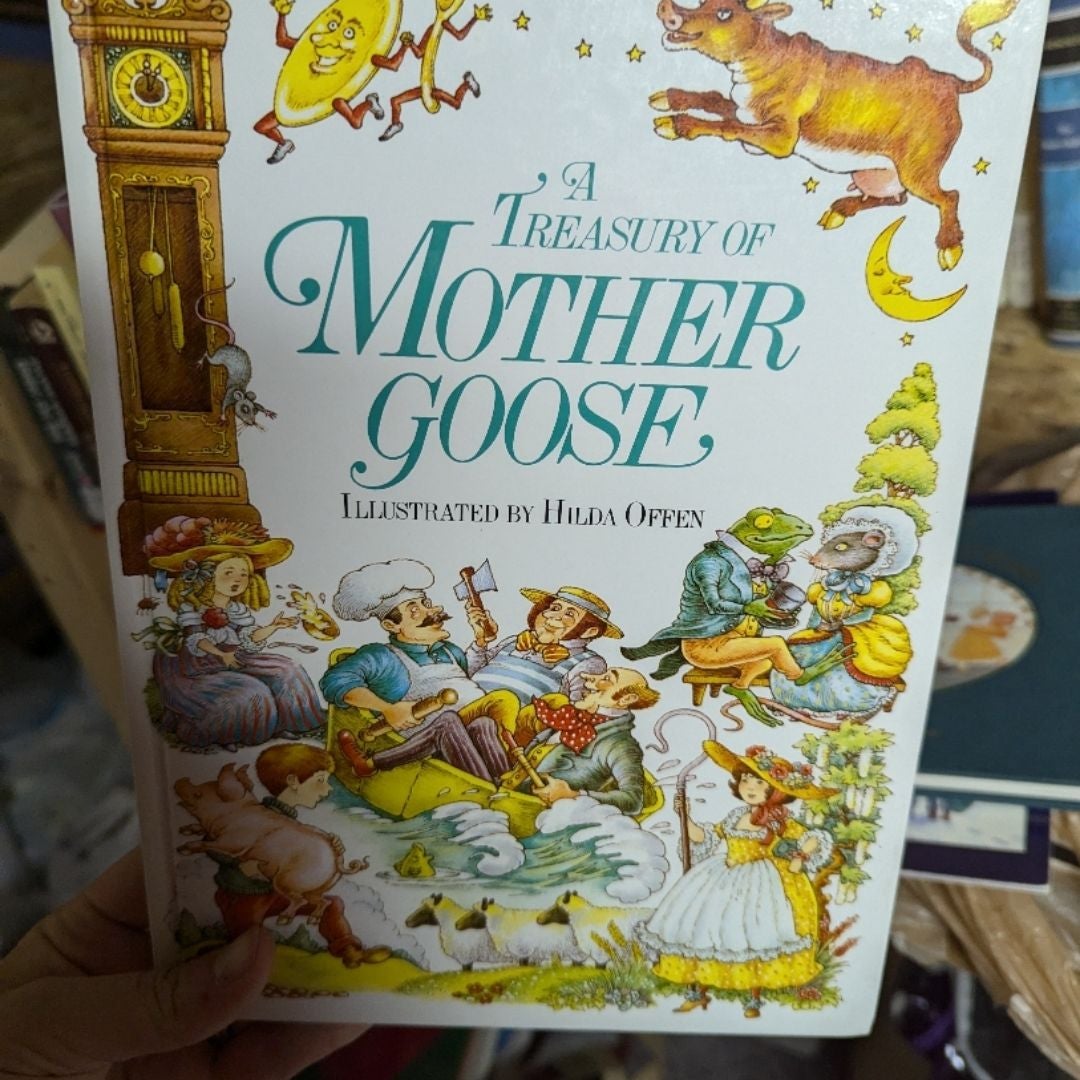 A Treasury of Mother Goose Rhymes