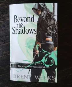 Beyond the Shadows