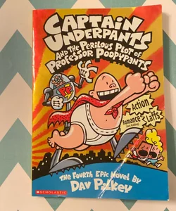 Captain Underpants and the Perilous Plot of Professor Poopypants