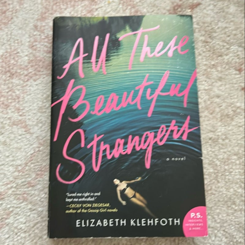 All These Beautiful Strangers