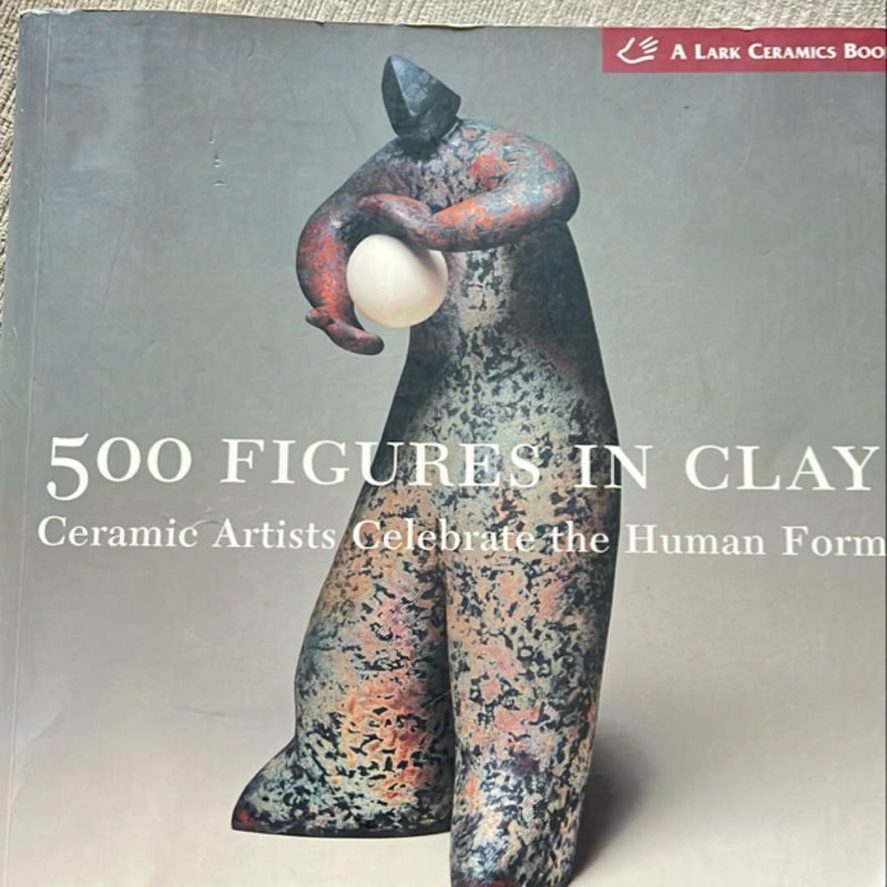 500 Figures in Clay