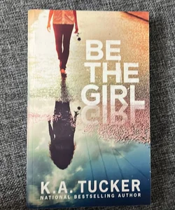 Be The Girl (SIGNED BOOK)