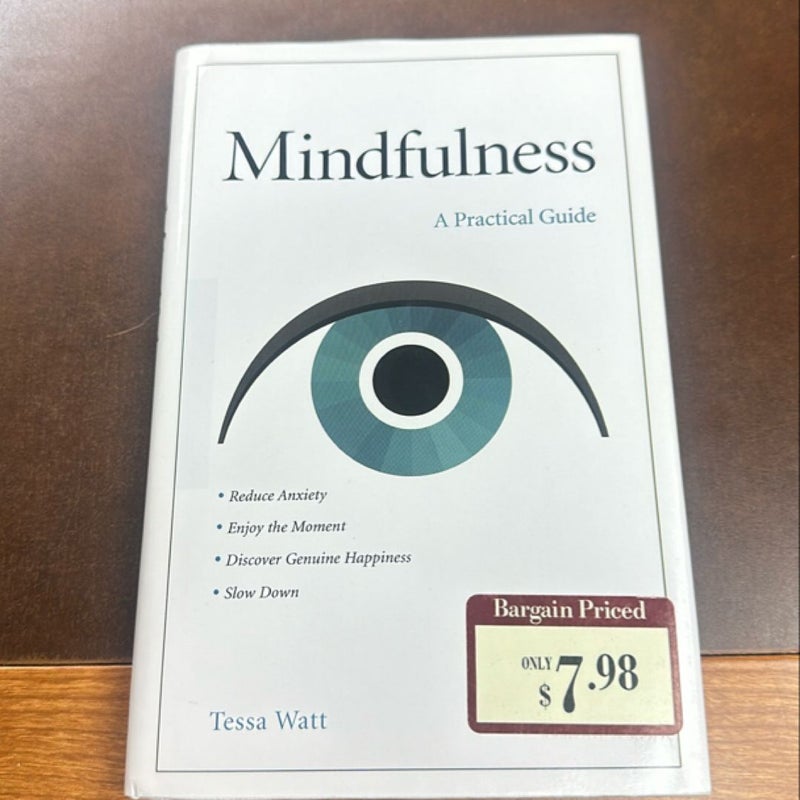 Mindfulness a practical guide