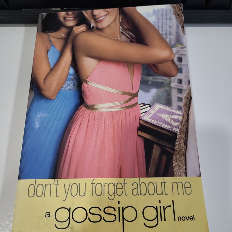 Gossip Girl: Don't You Forget about Me