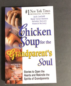 Chicken Soup for the Grandparent's Soul