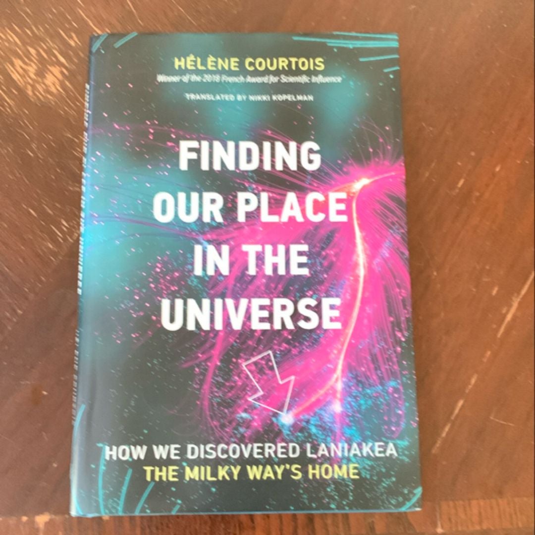 Finding Our Place in the Universe