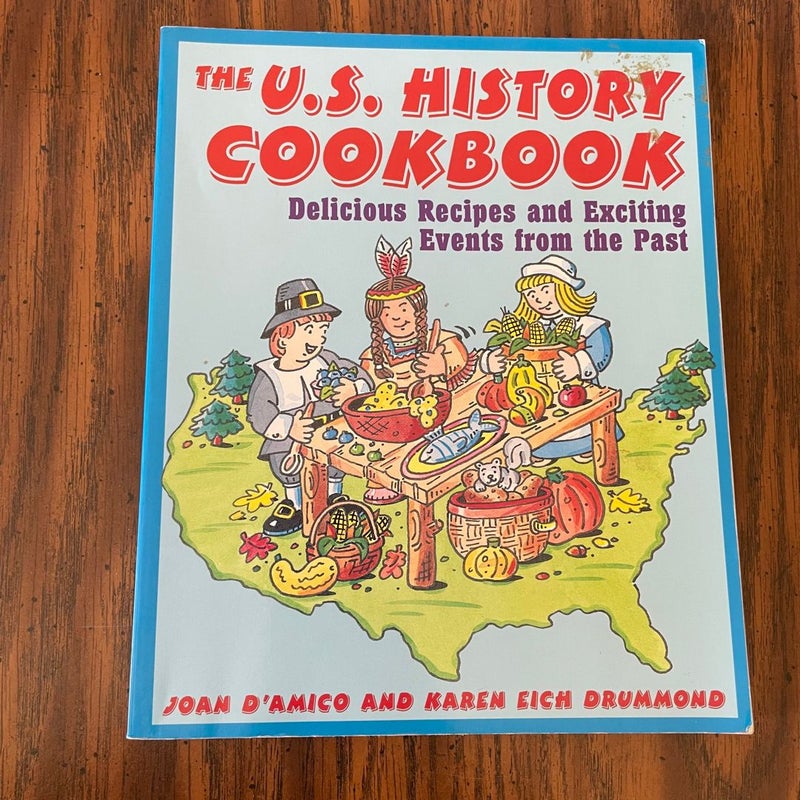 The U. S. History Cookbook