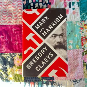 Marx and Marxism