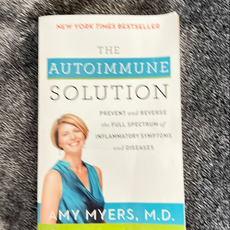 The Autoimmune Solution